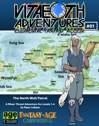 Vitaeoth Adventures #1 The North Wall Patrol Vitaeoth Adventures #1 The North Wall Patrol
